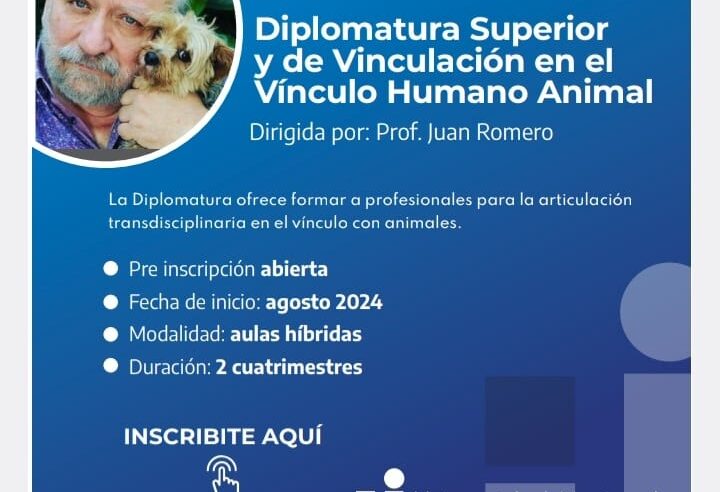 Diplomatura Superior en el Vínculo Humano Animal